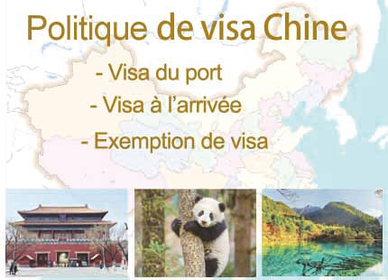 politique de visa Chine